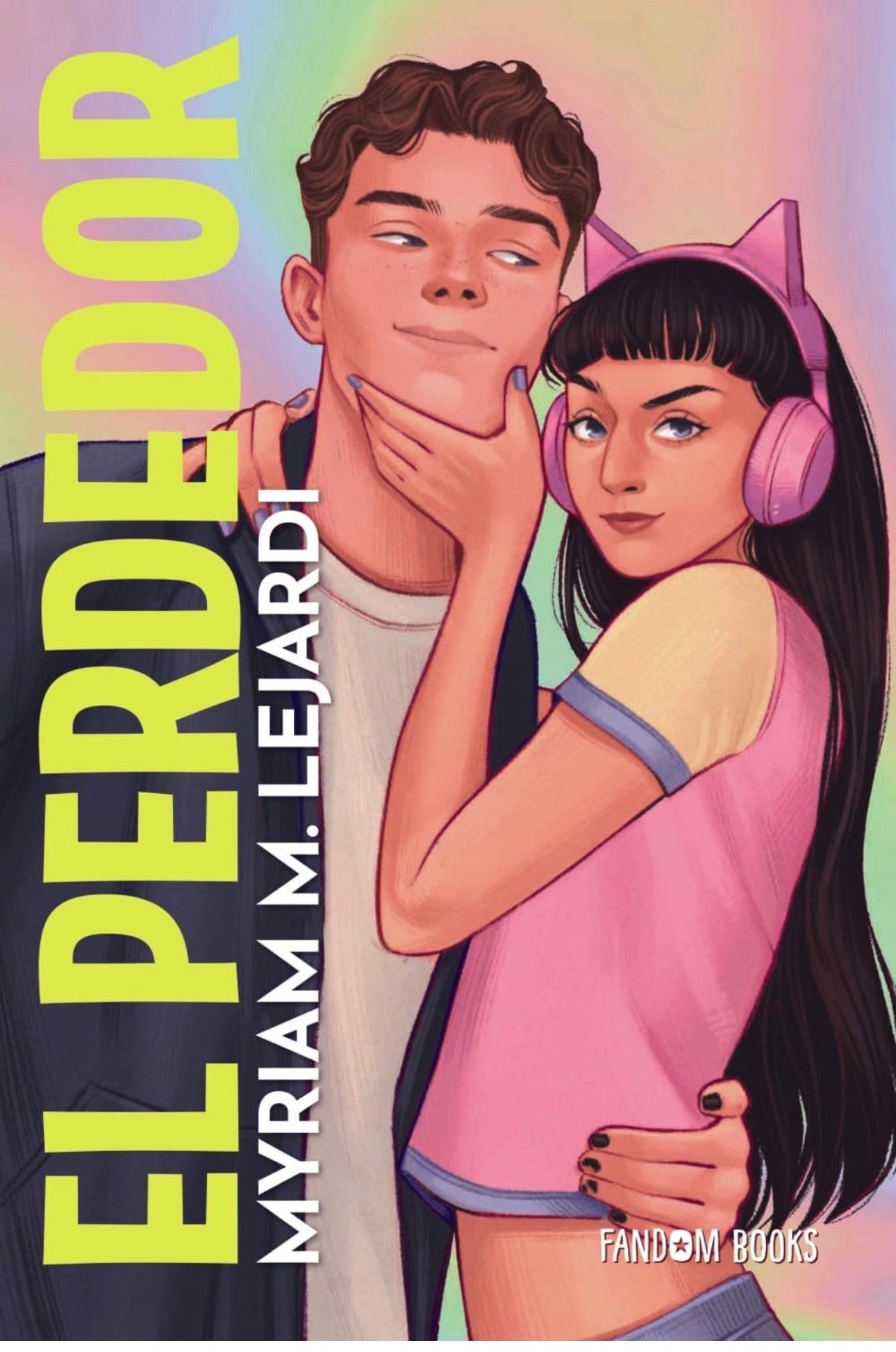 El perdedor: Nueva edición con contenido exclusivo- Myriam M. Lejardi