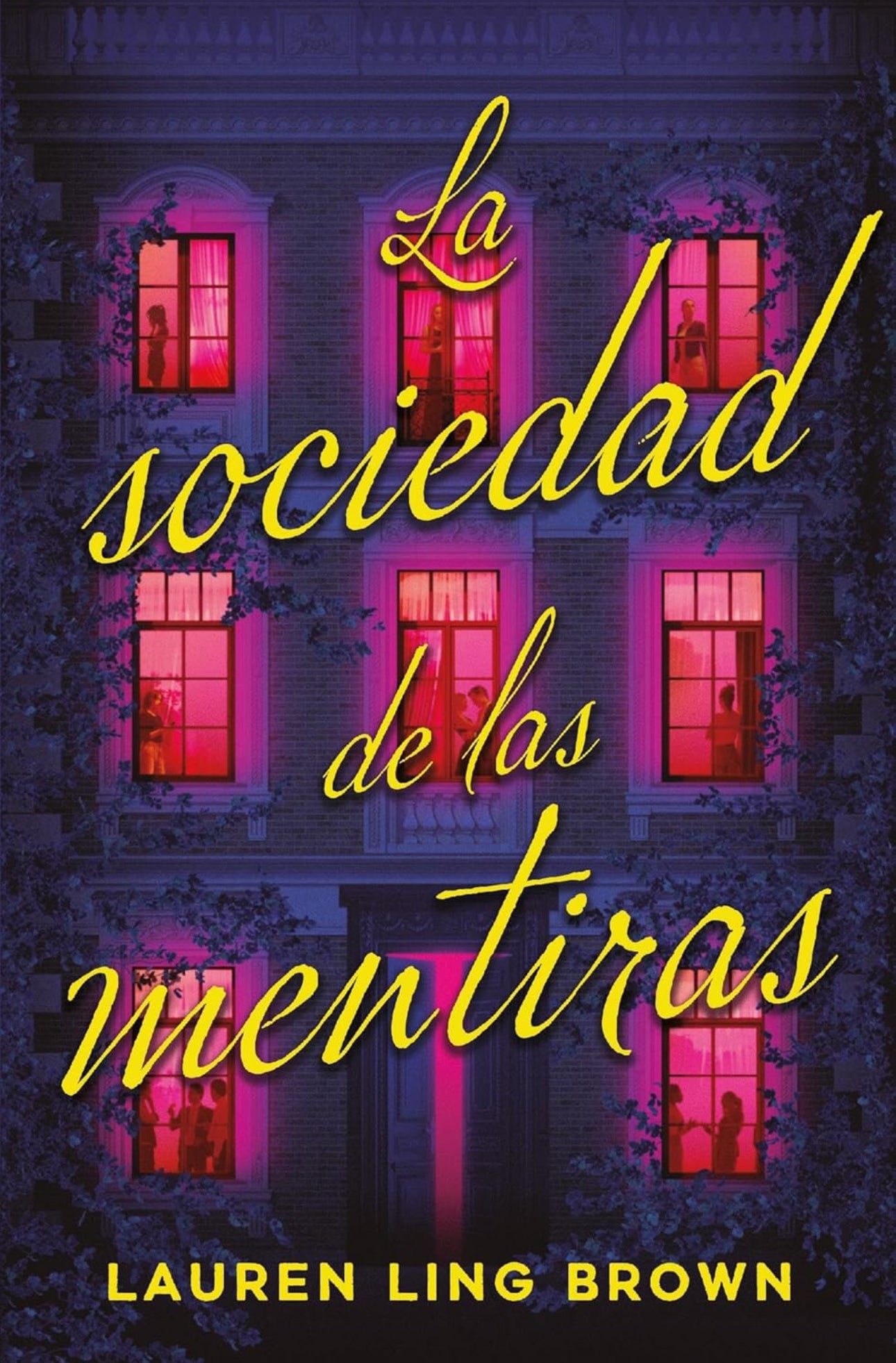 La sociedad de las mentiras- Lauren Ling Brown