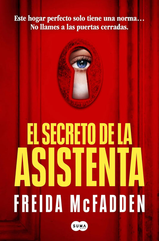 EL SECRETO DE LA empleada LA ASISTENTA 2-Freida Mcfadden