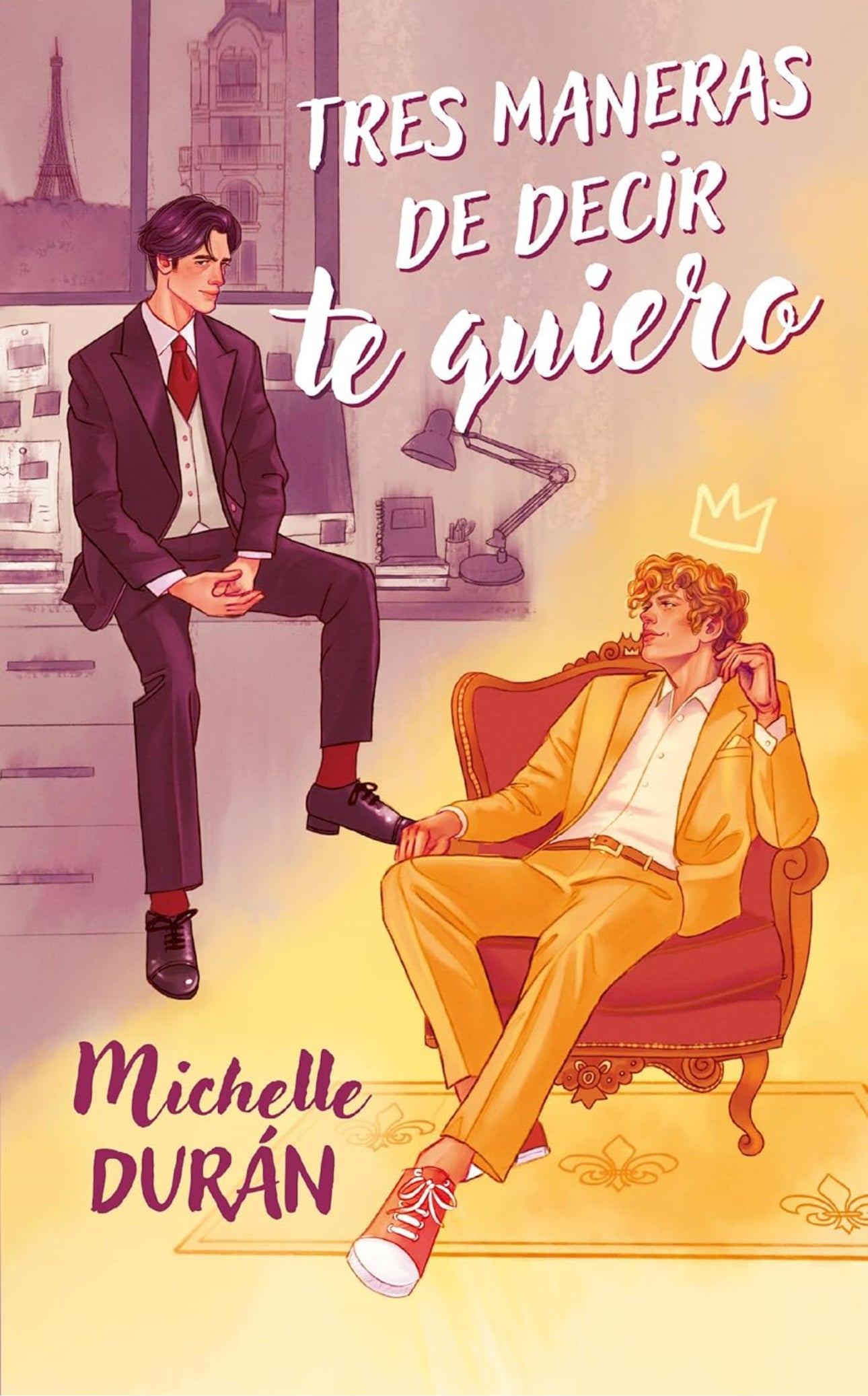 Tres maneras de decir te quiero- Michelle Durán