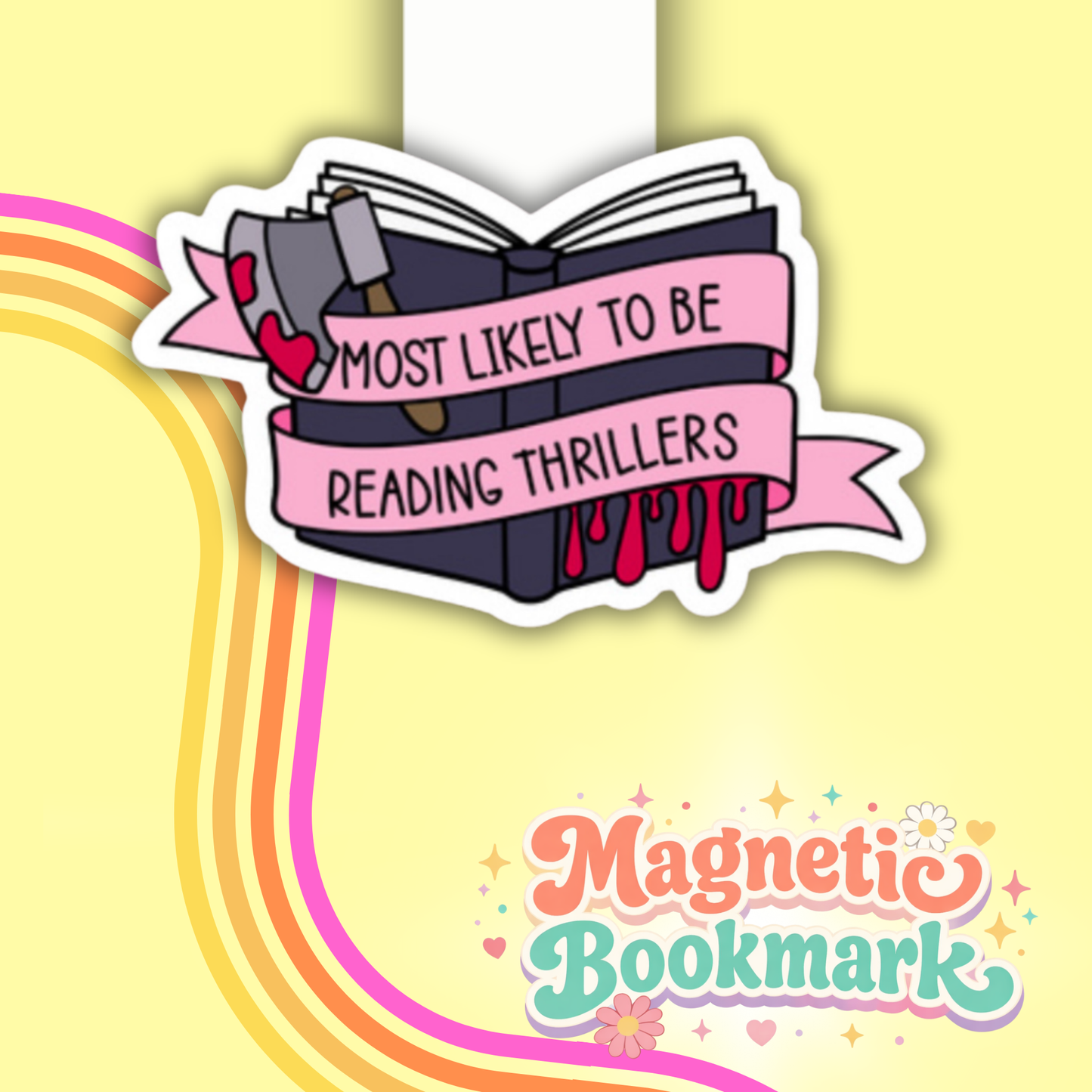 Most Likely to be reading thrillers - Bookmark magnético