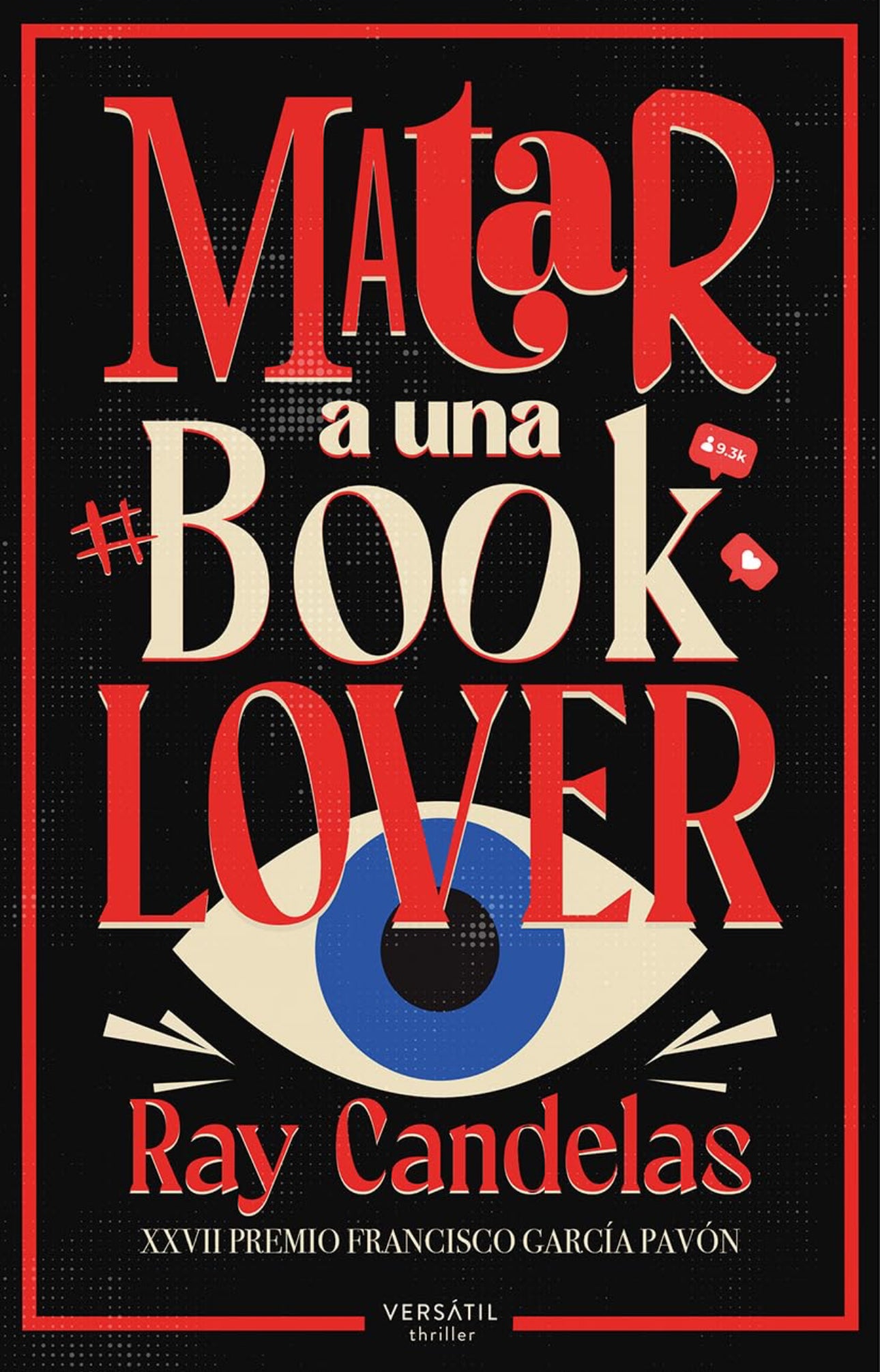 Matar a una booklover- Ray Candelas