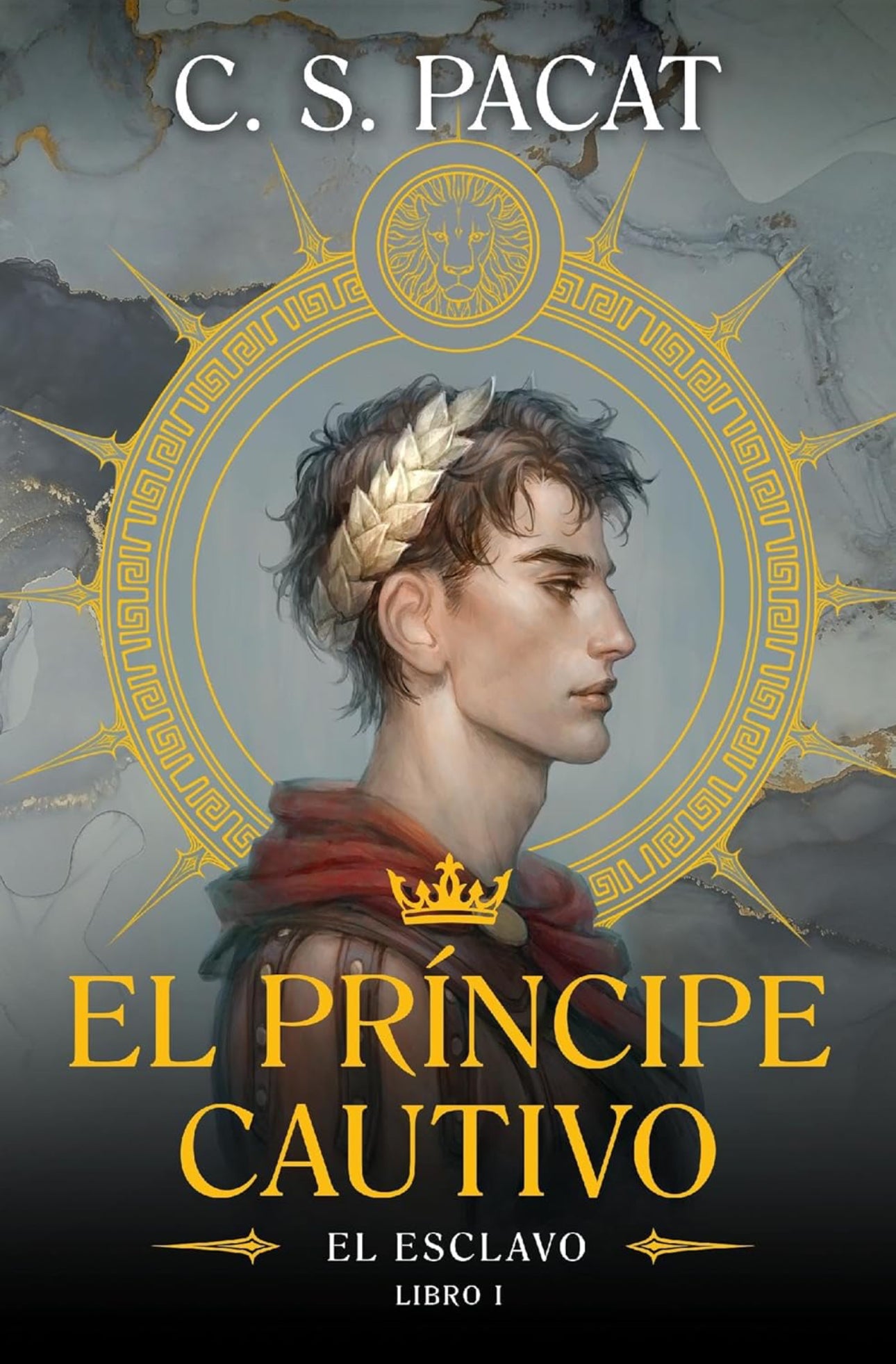 El príncipe cautivo: El esclavo #1- C.S. Pacat
