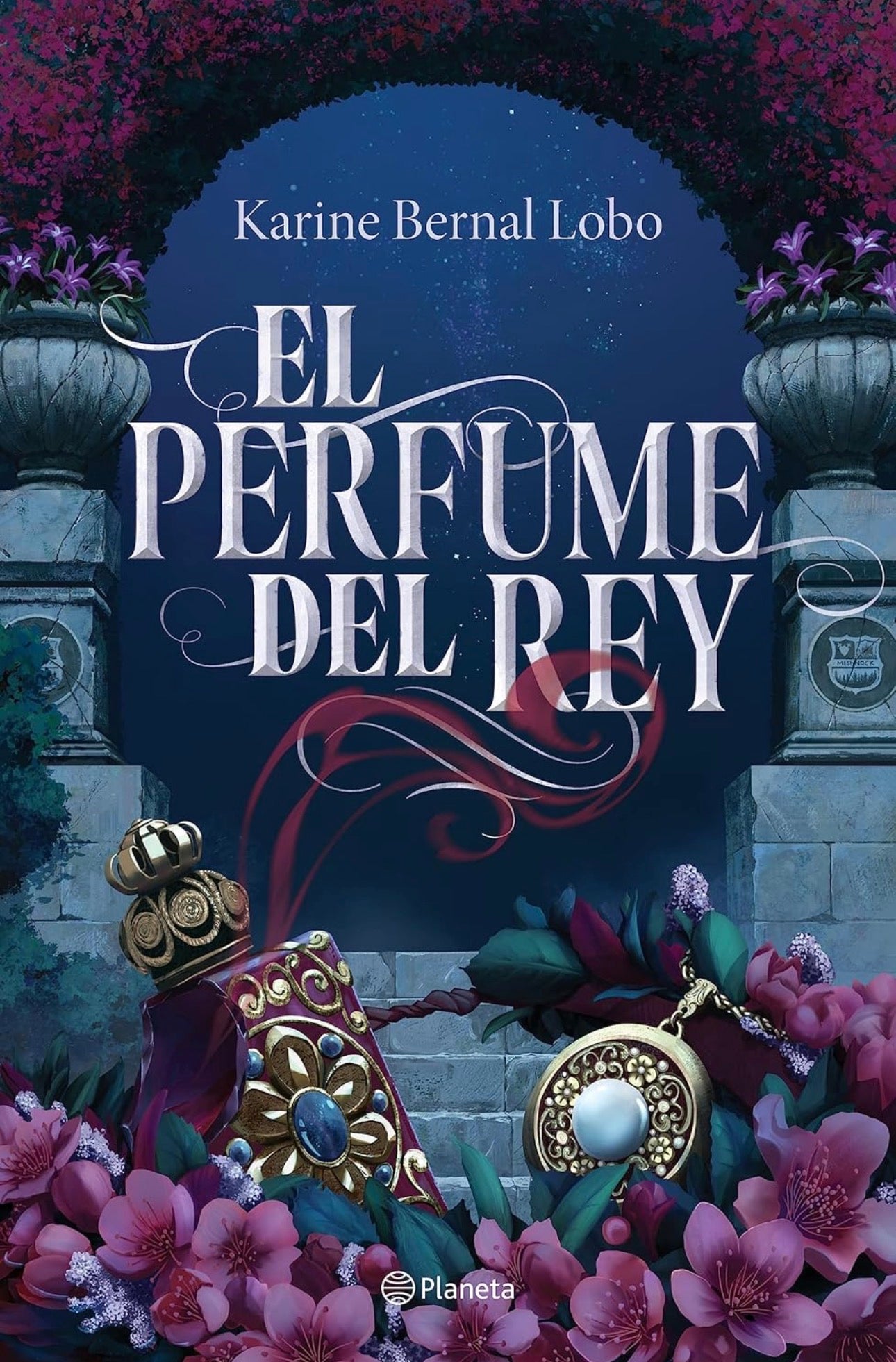 El perfume del rey #1- Karine Bernal