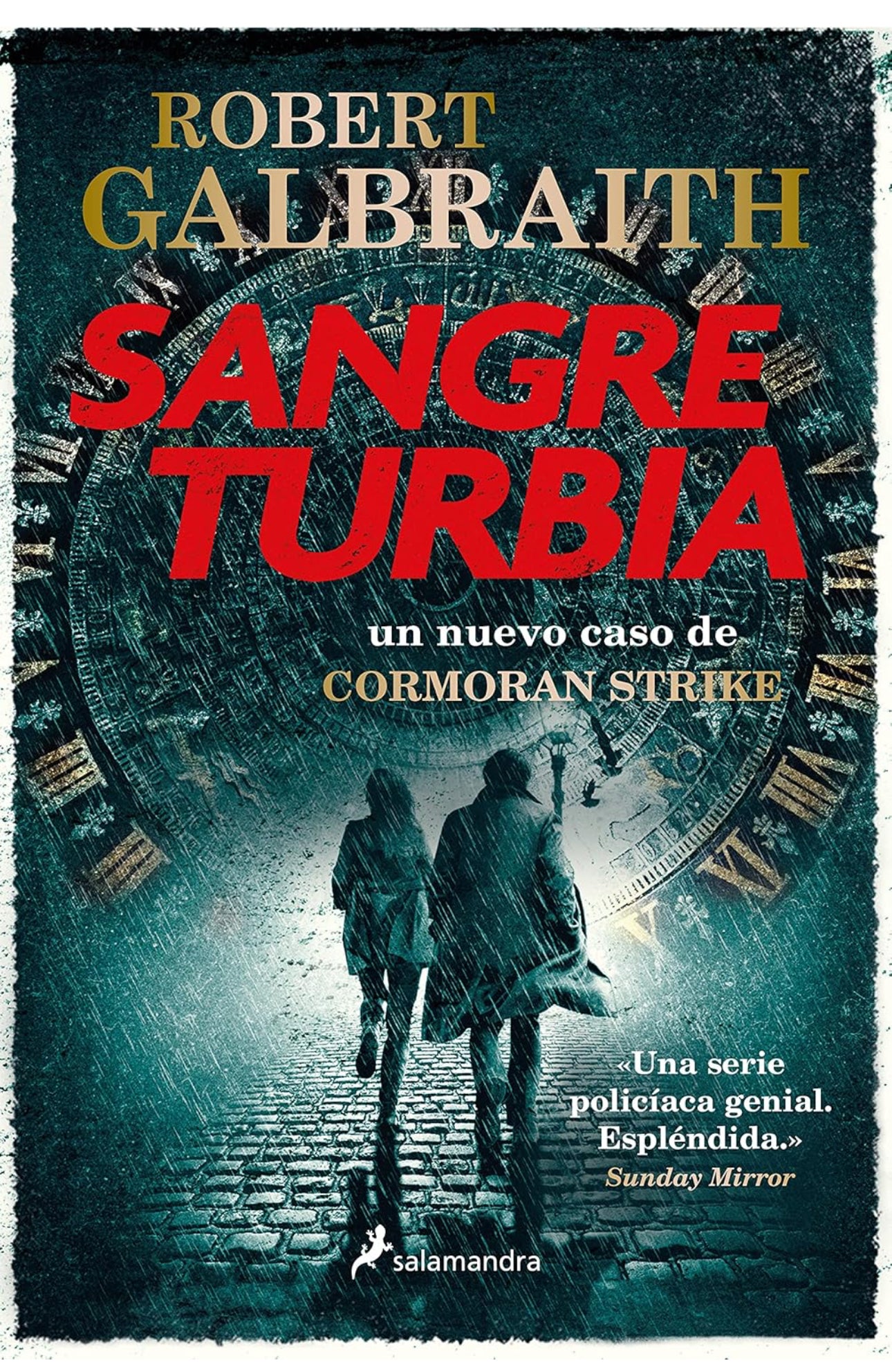 Sangre turbia- Robert Galbraith