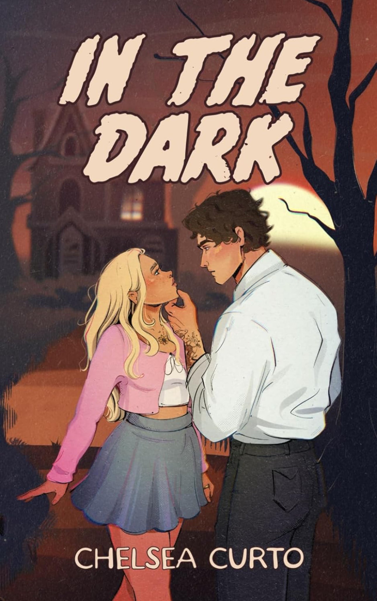In The Dark(Edición firmada, portada ilustrada)- Chelsea Curto