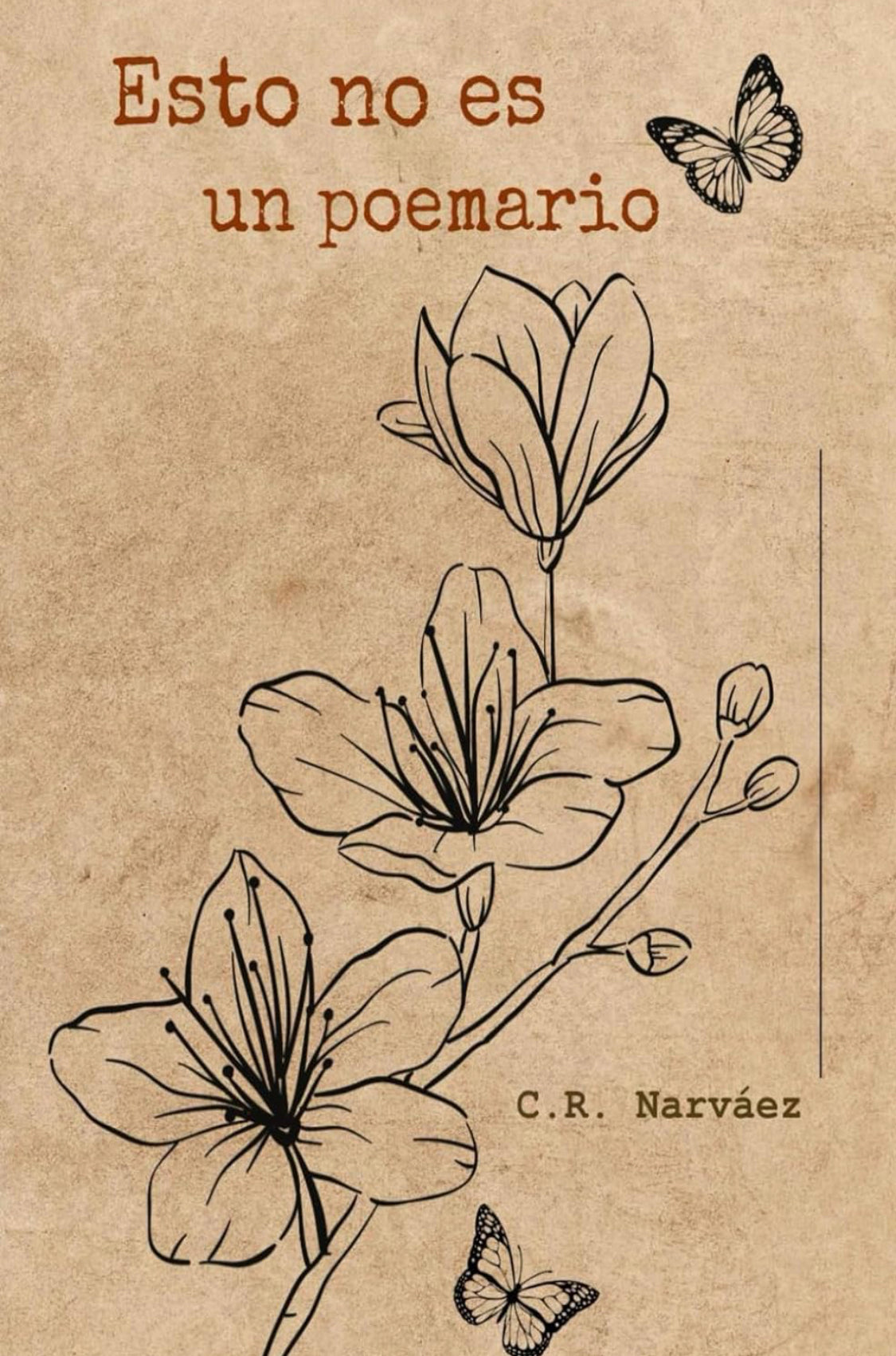 Esto no es un poemario- C.R. Narváez