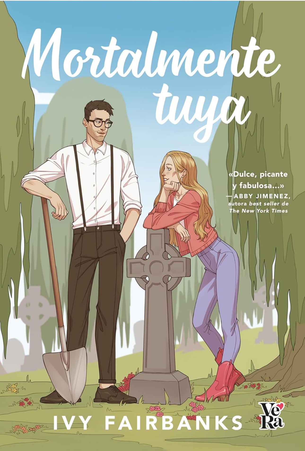 Mortalmente tuya- Ivy Fairbanks