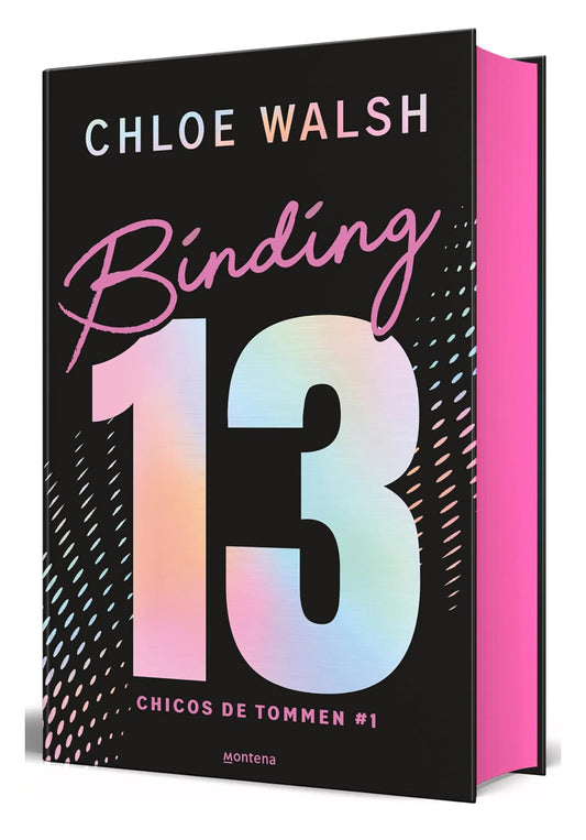 Binding 13 (edición especial) (Los chicos de Tommen 1)- Chloe Walsh