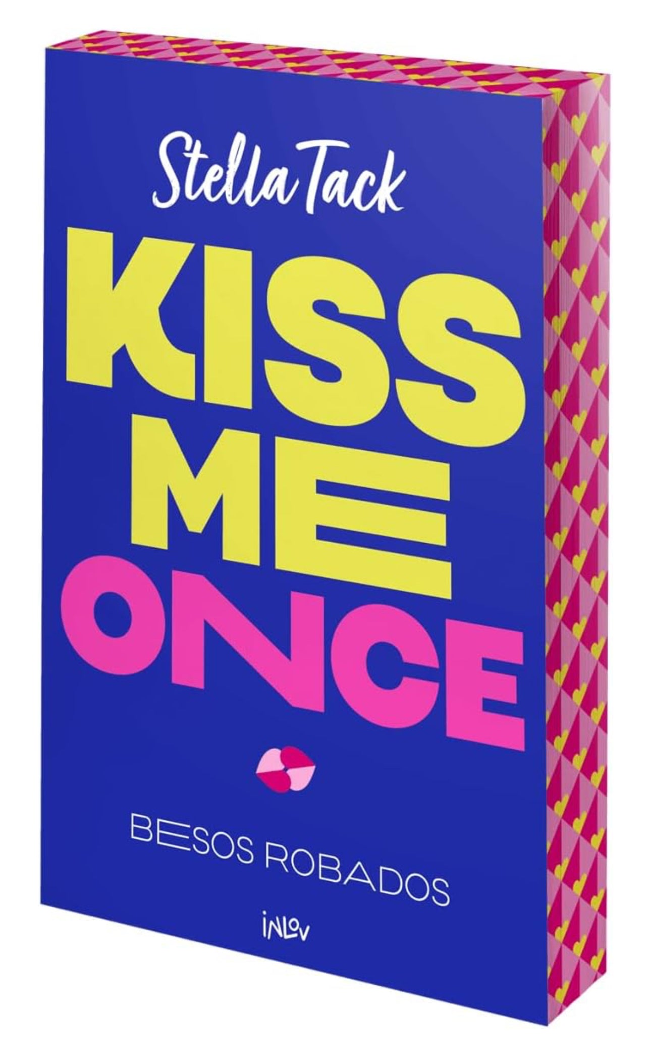 Kiss me once- Stella Tack