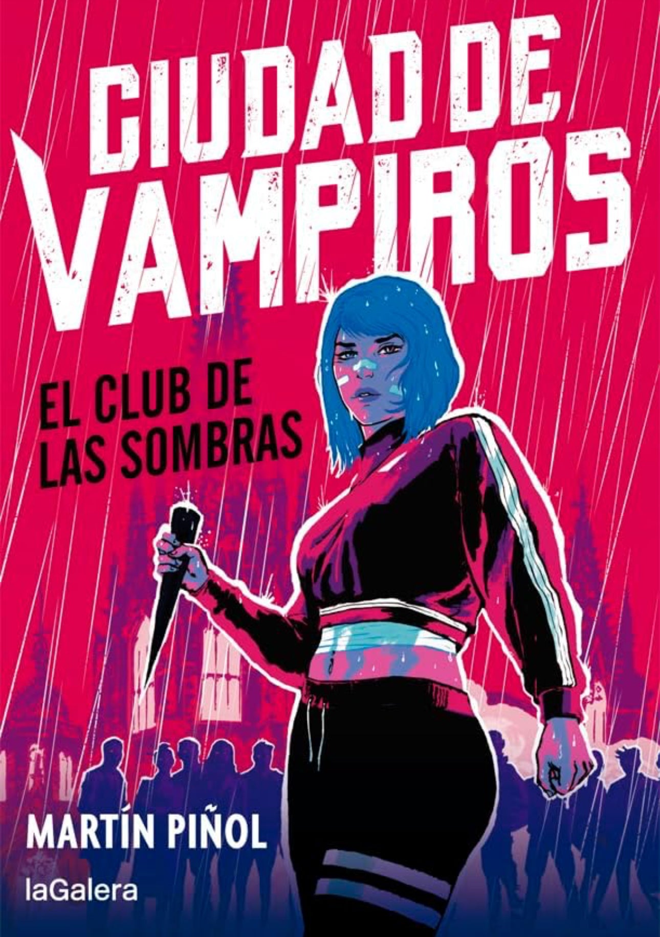 Ciudad de vampiros (#1 El club de las sombras)- Martín Piñol