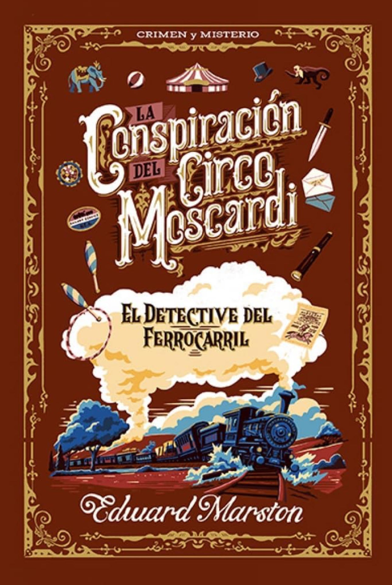 La conspiración del circo Moscardi 2- Edward Marston
