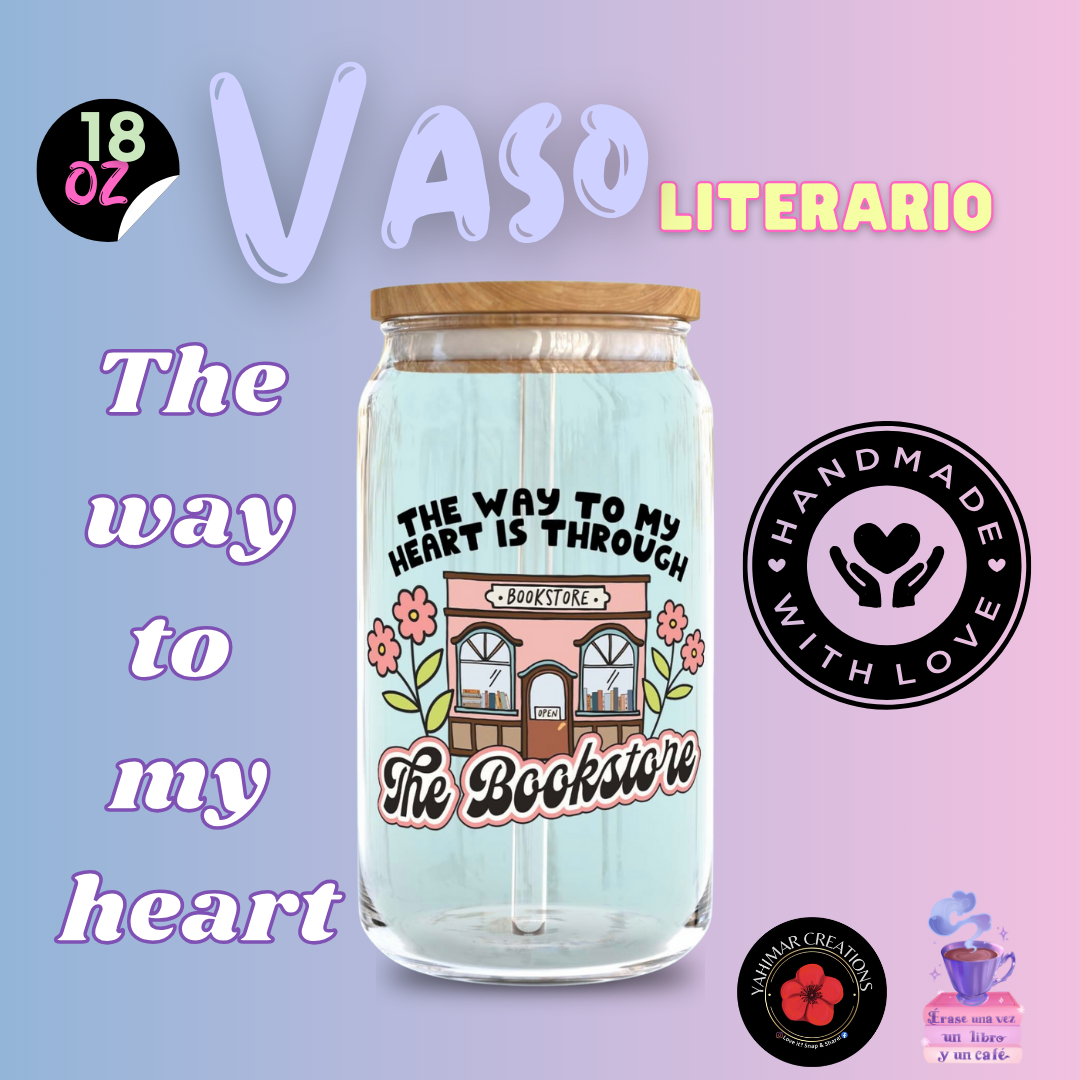 The way to my heart- vaso literario