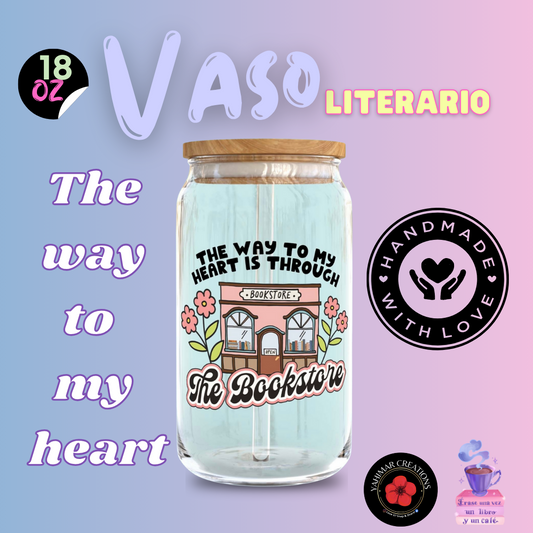The way to my heart- vaso literario