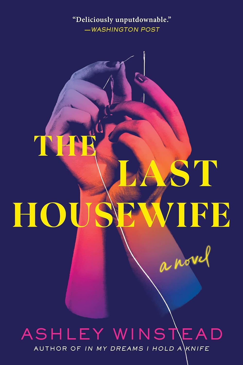 The Last Housewife - Ashley Winstead