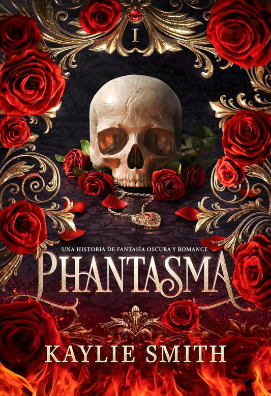 Phantasma: Juegos crueles, 1 (Tapa Blanda)- Kaylie Smith