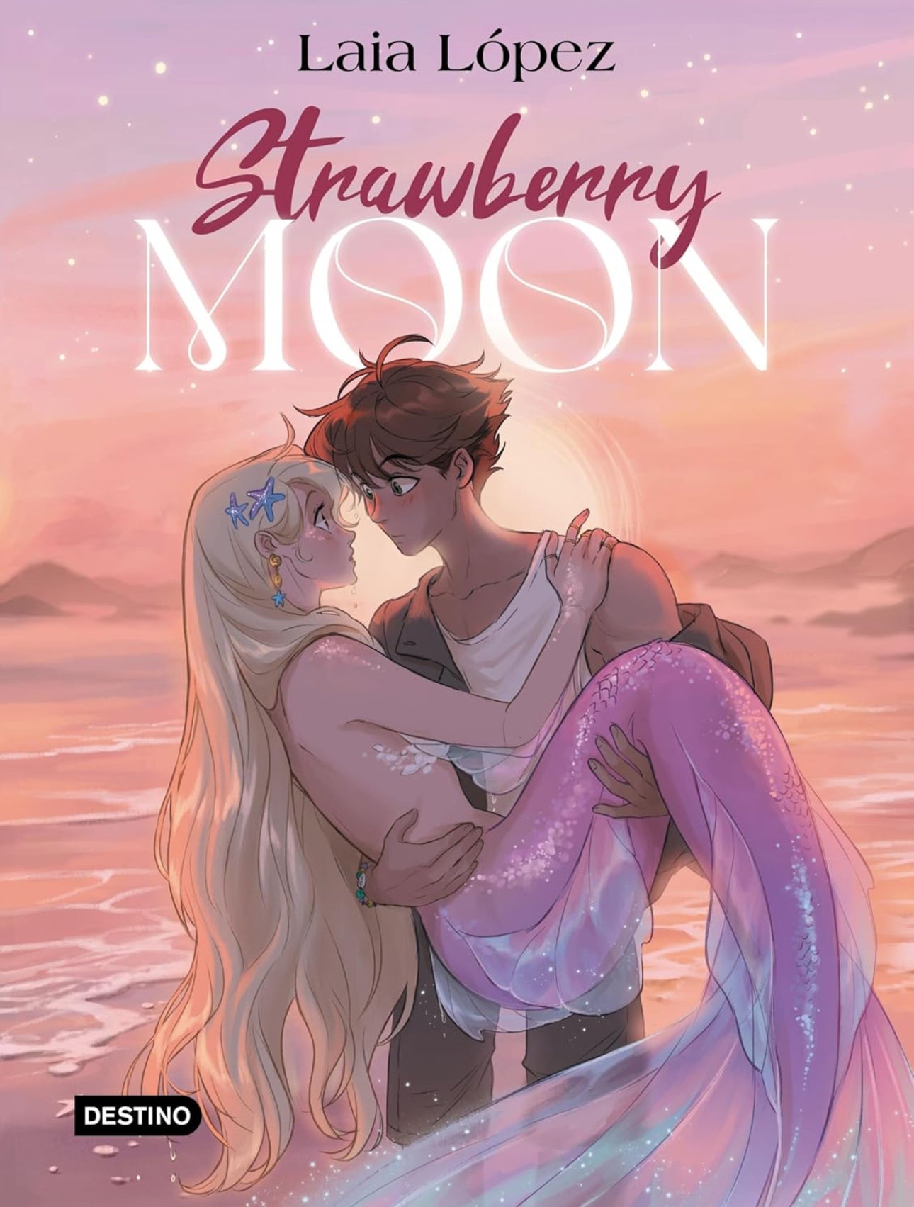 Strawberry Moon. La hija de la luna: Moon 1- Laia López
