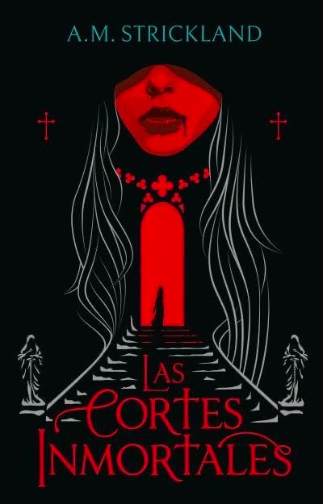 Las cortes inmortales- A.M. Strickland