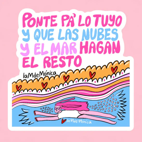 Ponte pa’ lo tuyo- Sticker m de Mónica