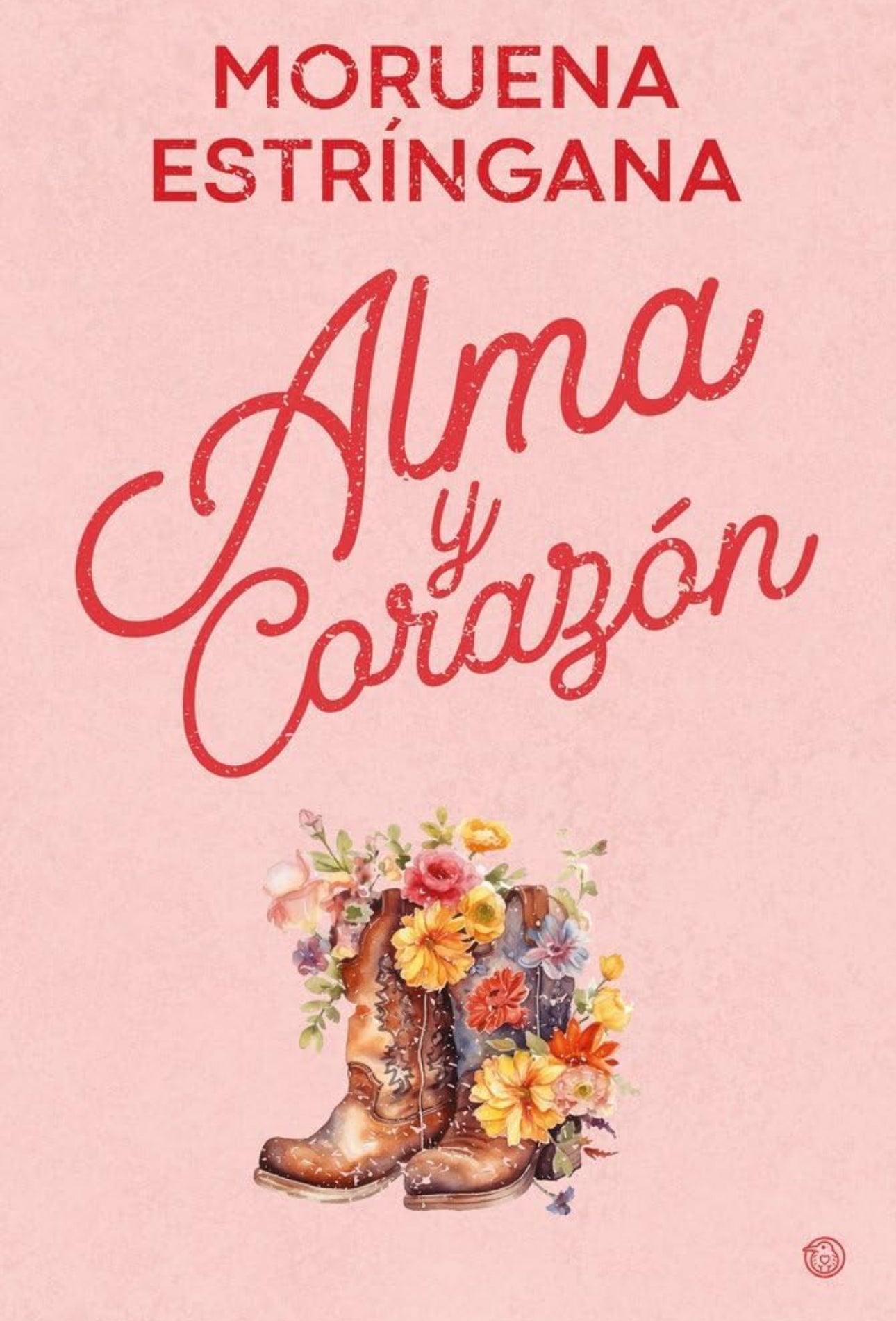 Alma y corazón- Moruena Estríngana