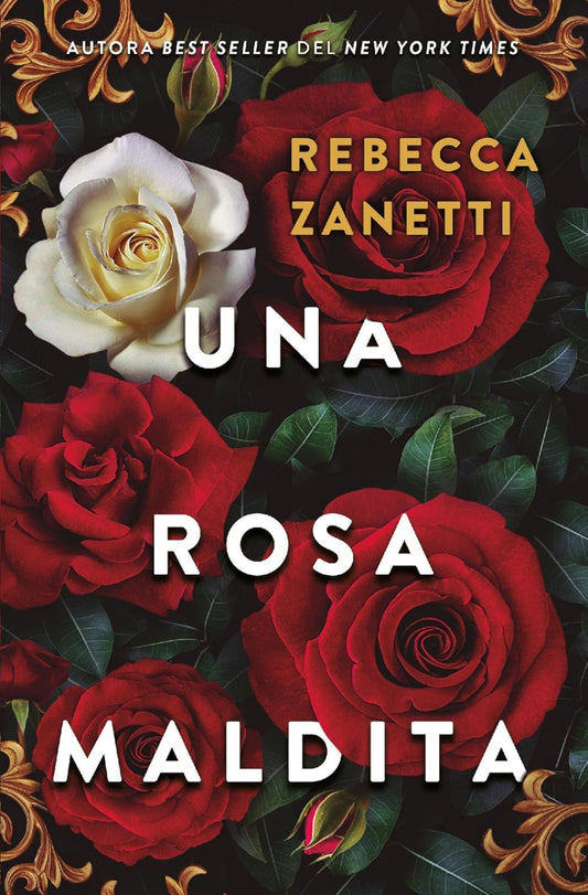 Una rosa maldita- Rebecca Zanetti