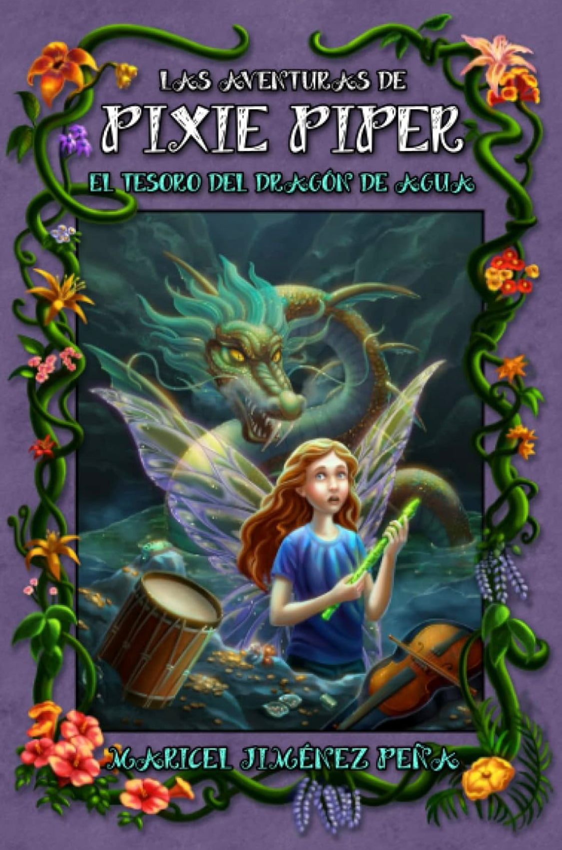 El tesoro de dragón de agua (Pixie Piper #2)- Maricel Jiménez Peña
