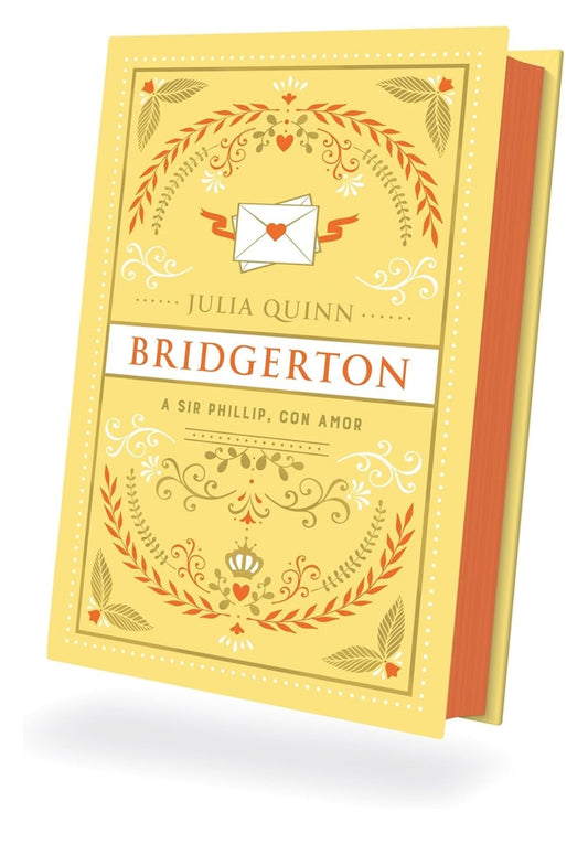 A Sir Phillip, con amor (Bridgerton 5)(Ediciones especial)- Julia Quinn