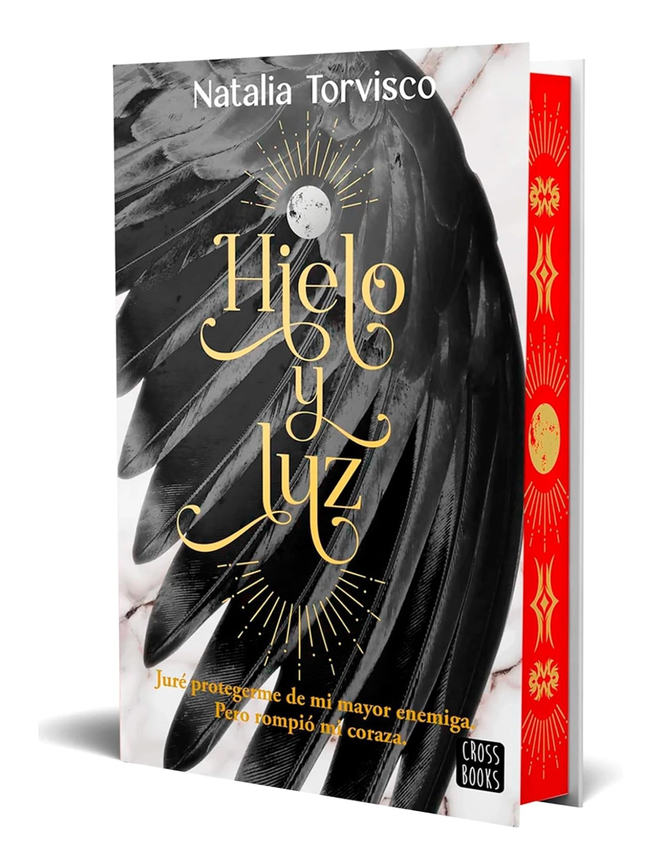 Hielo y luz(Edición especial) #2- Natalia Torvisco