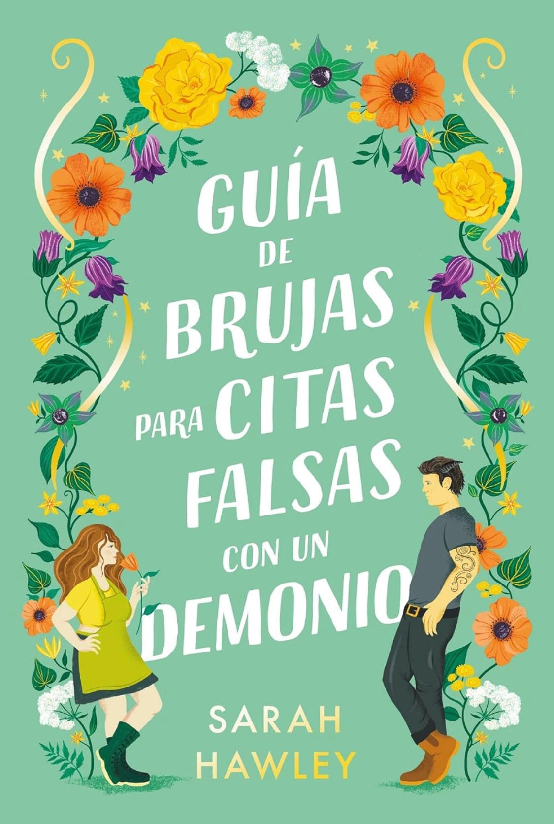 Guía de brujas para citas falsas con un demonio- Sarah Hawley