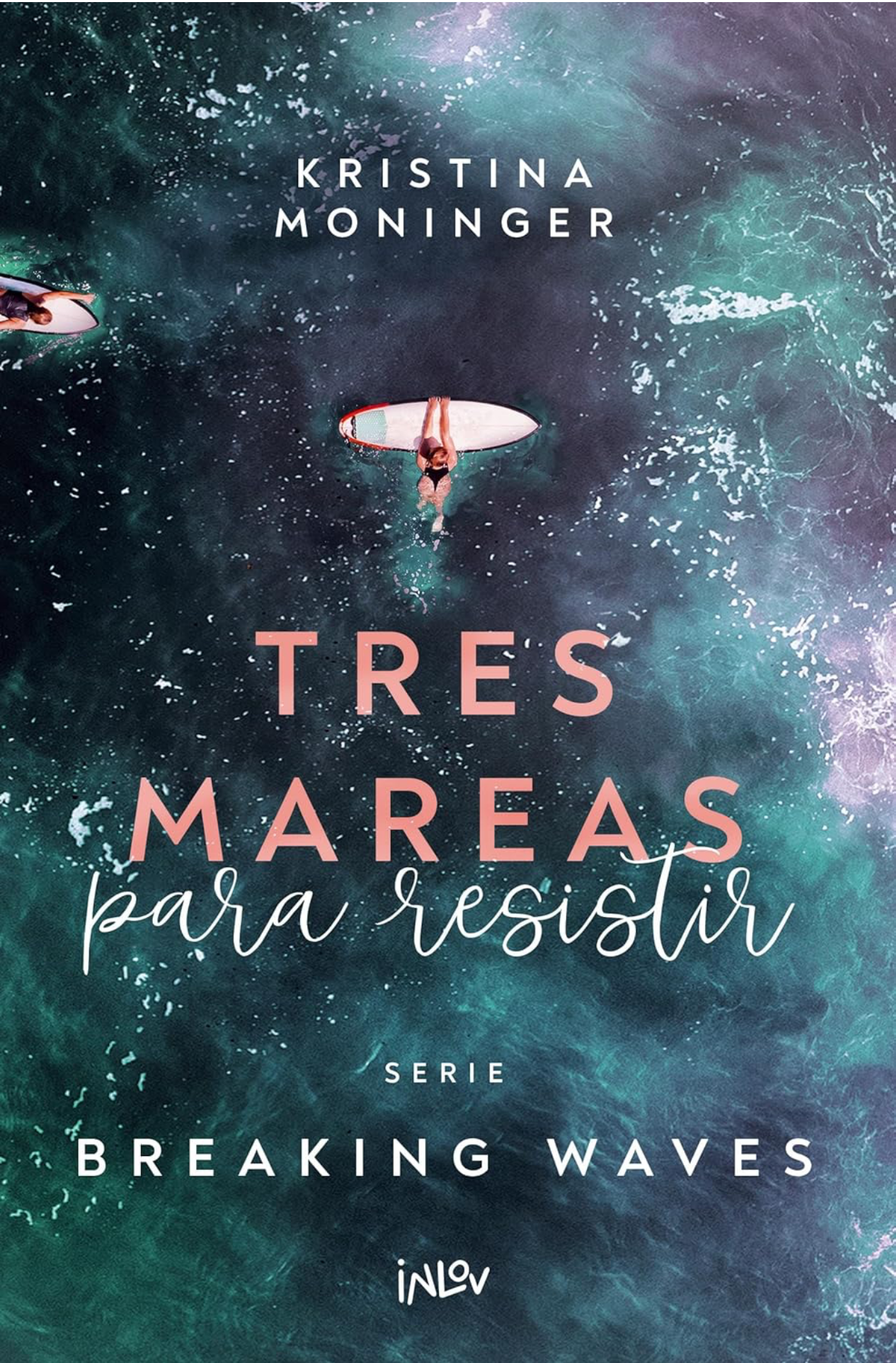Tres Mareas para resistir.“Breaking Waves #3- Kristina Moninger (Bordes pintados y viene un book overlay)