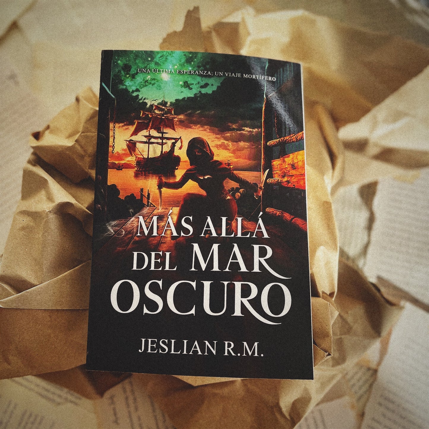 Más allá del mar oscuro- Jeslian R.M.