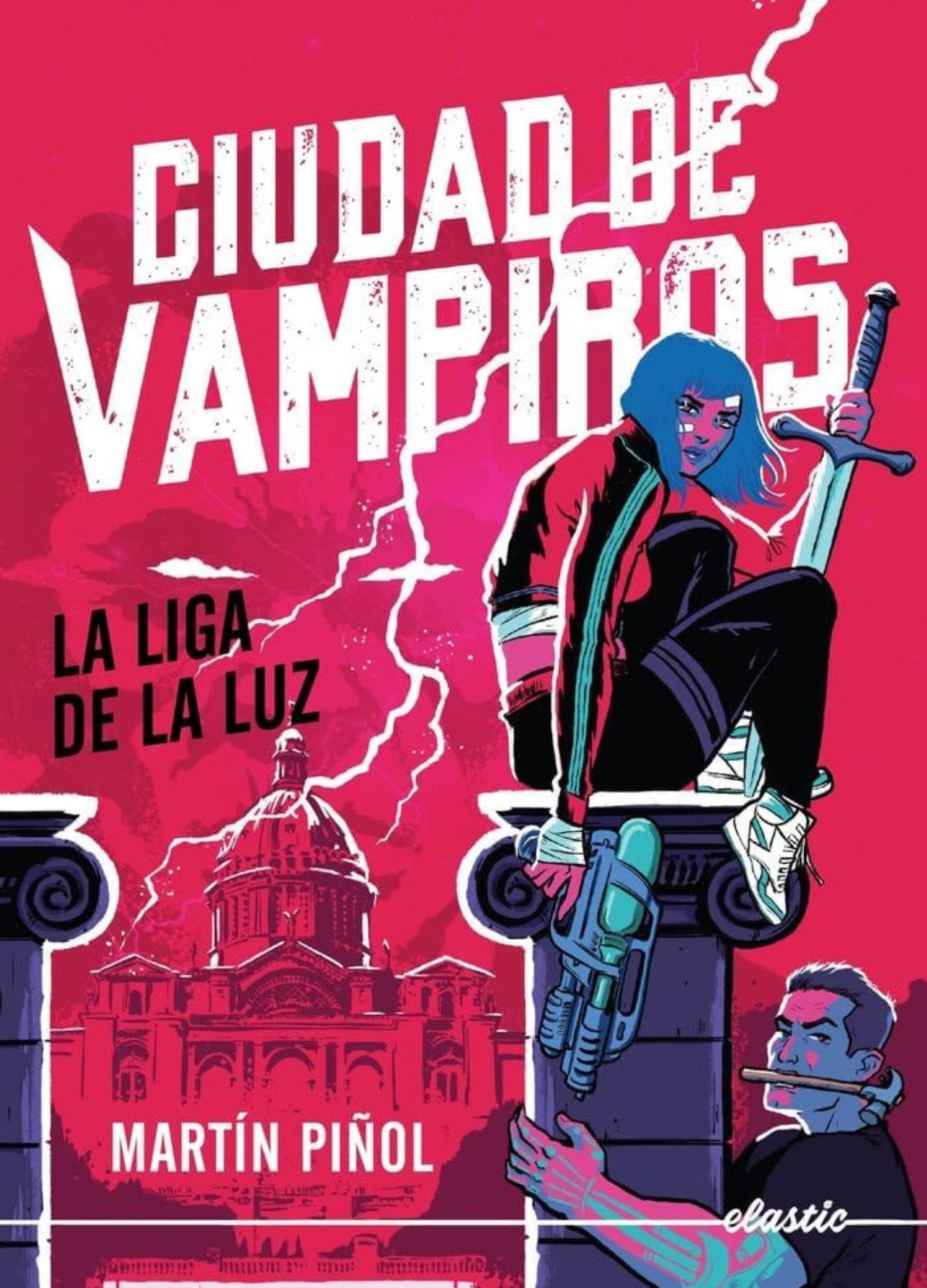 Ciudad de vampiros (#2 La liga de la luz)- Martín Piñol
