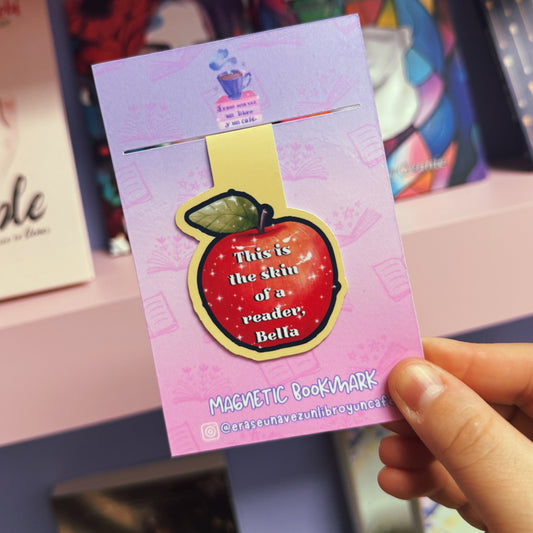 This is the skin of a killer, Bella- Bookmark magnético