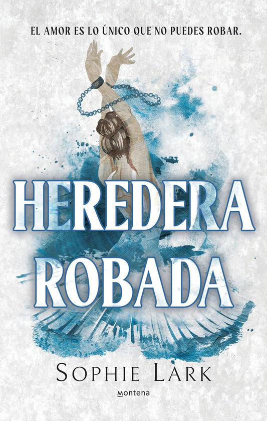 Heredera robada (Herencia brutal 2)- Sophie Lark