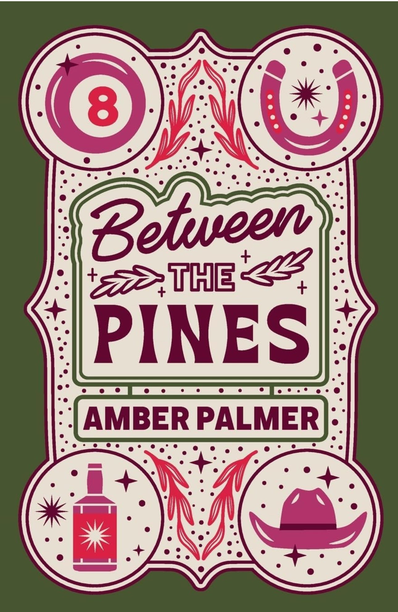 Between the Pines (Black Springs Ranch)- Amber Palmer