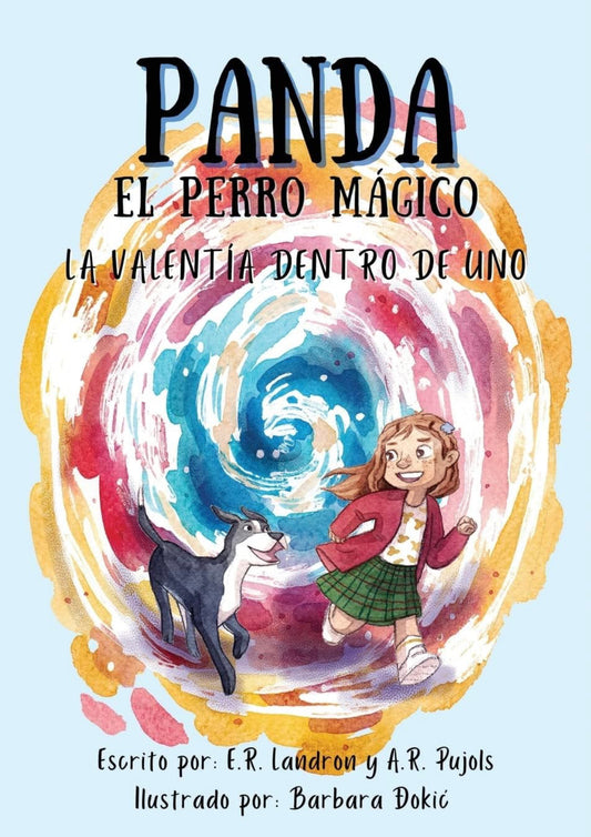 Panda El Perro Magico: La Valentia Dentro De Uno - ER Landron