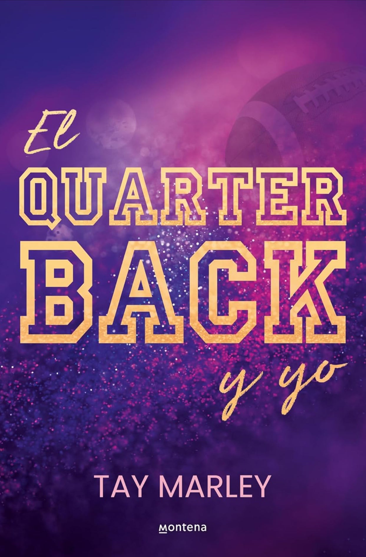 El quarterback y yo- Tay Marley
