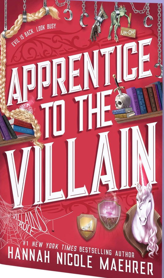 Apprentice to the Villain (Assistant and the Villain, 2)- Hannah Nicole Maehrer