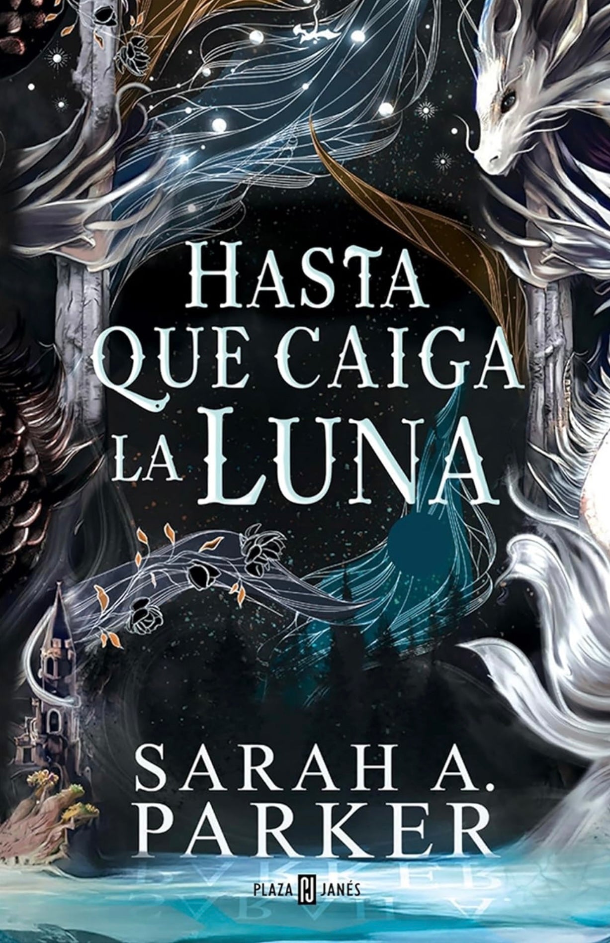 Hasta que caiga la luna-SARAH A. PARKER