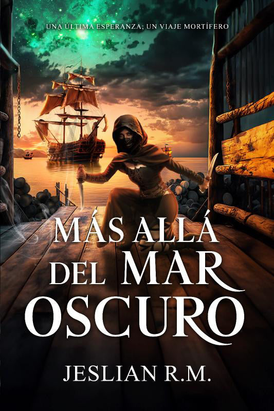 Más allá del mar oscuro- Jeslian R.M.