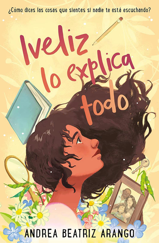 Iveliz lo explica todo- Andrea Beatriz Arango