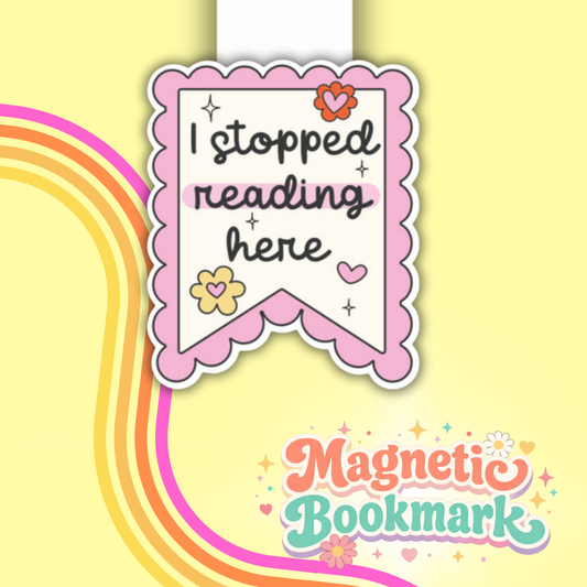 I stopped reading here- Bookmark magnético