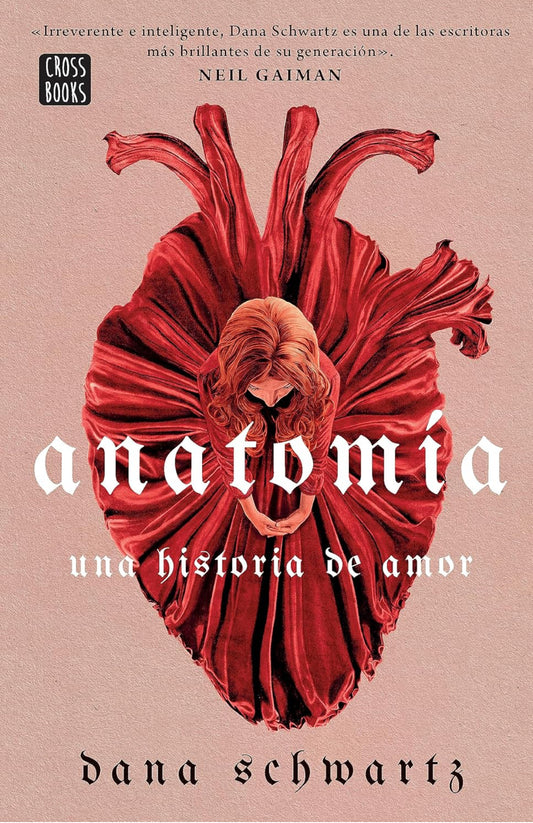 Anatomía (una historia del amor)- Dana Schwartz