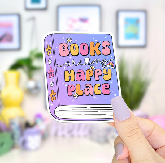 Books are my happy place- Stickers x Ashley Bexar