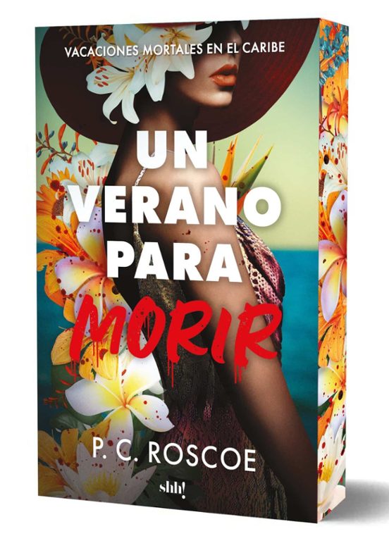 Un verano para morir- P.C. Roscoe