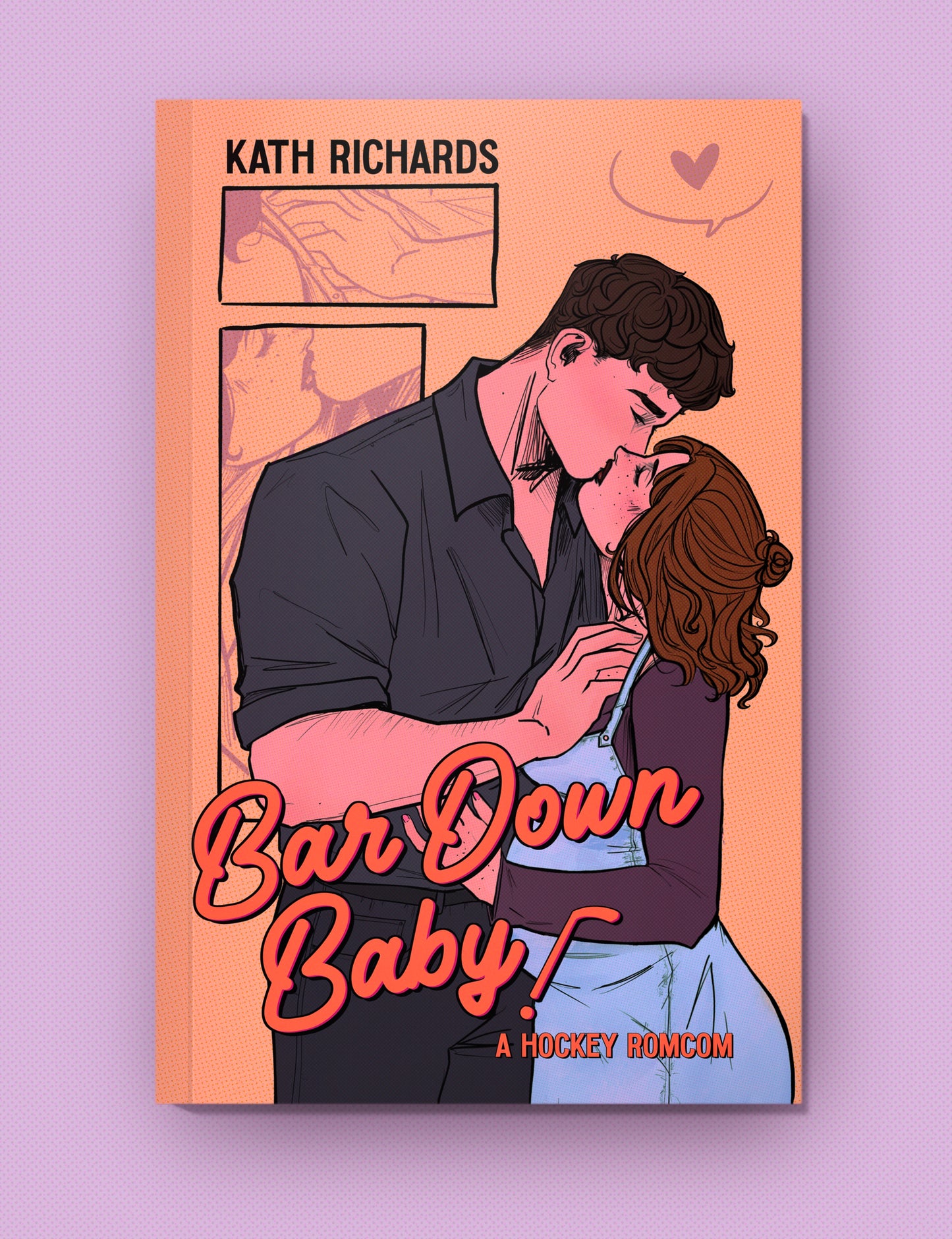 Bar Down Baby- Kath Richards(PRE-ORDER: LAUNCHING JUNE 18)