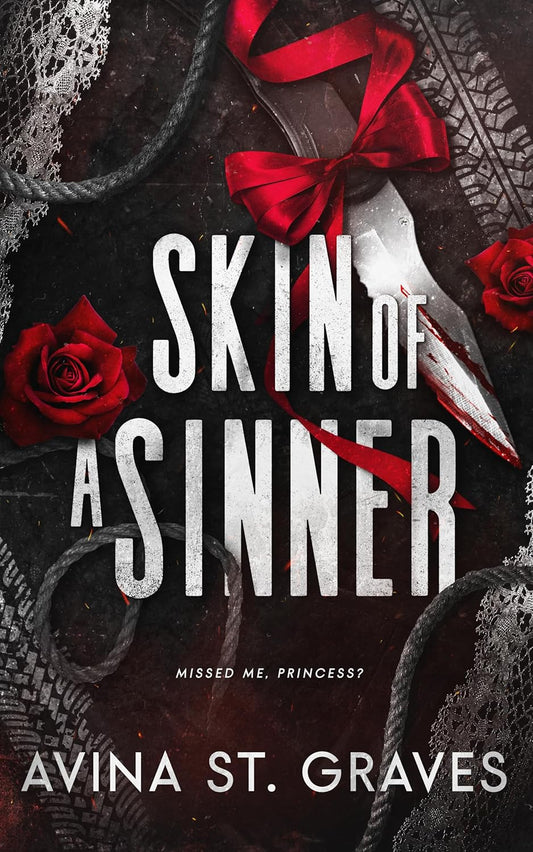 Skin of a Sinner- Avina St. Graves