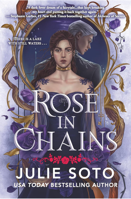 Rose in Chains (Deluxe Limited Edition) (The Evermore Trilogy, 1)-