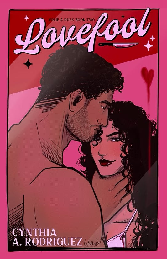 Love Fool (edición especial)- Cynthia A. Rodríguez