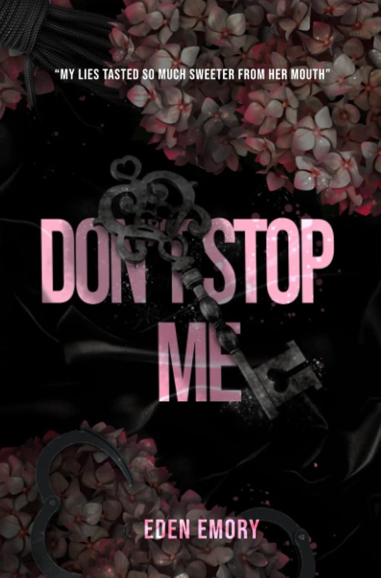 Dont stop me- Eden Emory